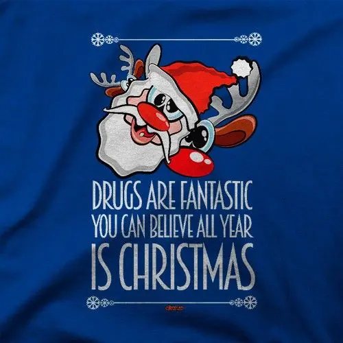 Drugs Are Fantastic