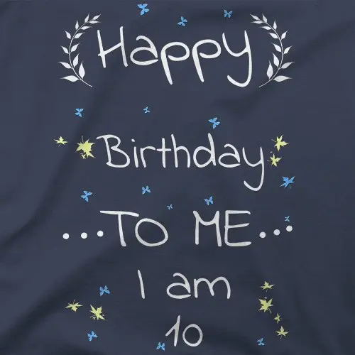 Happy Birthday to Me 10