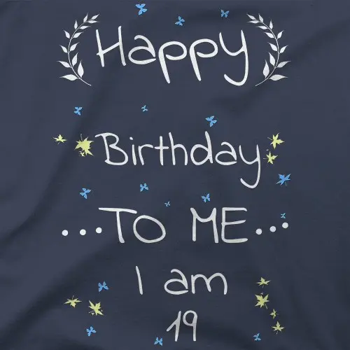 Happy Birthday to Me 19