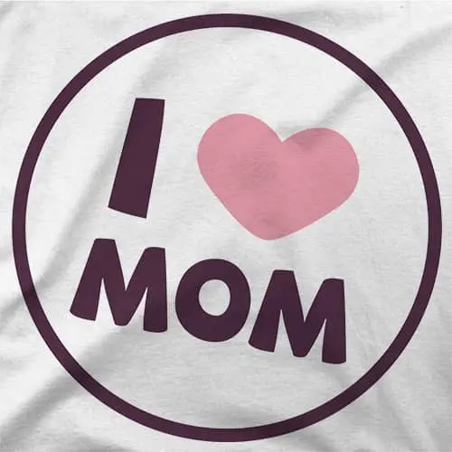Camiseta In love my Mom