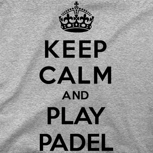 Keep Calm and play pádel B
