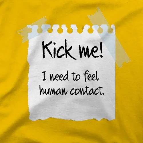 Kick Me