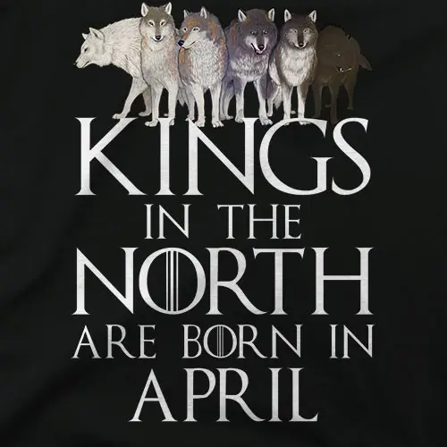 Kings in the North April