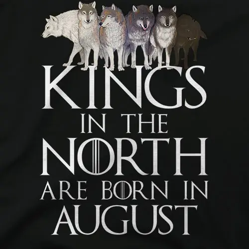 Kings in the North August