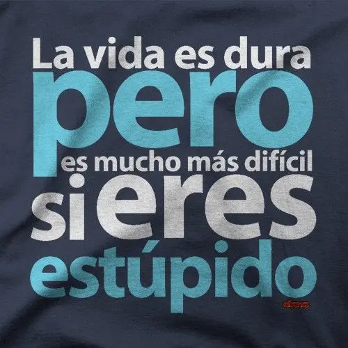 La Vida Es Dura