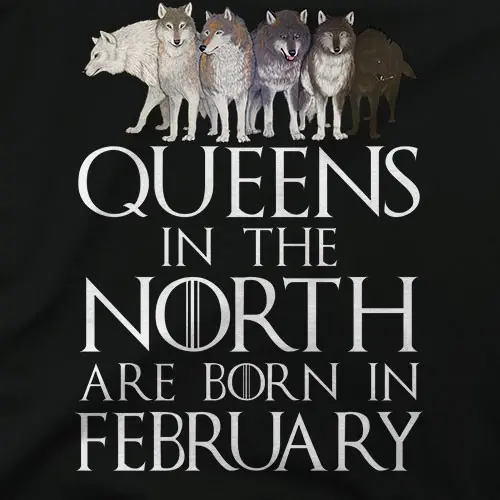 Queens in the North February