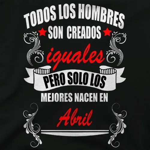 Solo los mejores nacen en Abril